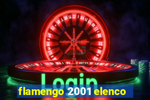 flamengo 2001 elenco